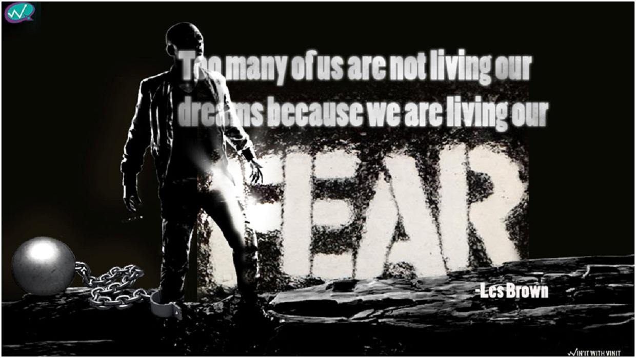 Dreams Vs Fear